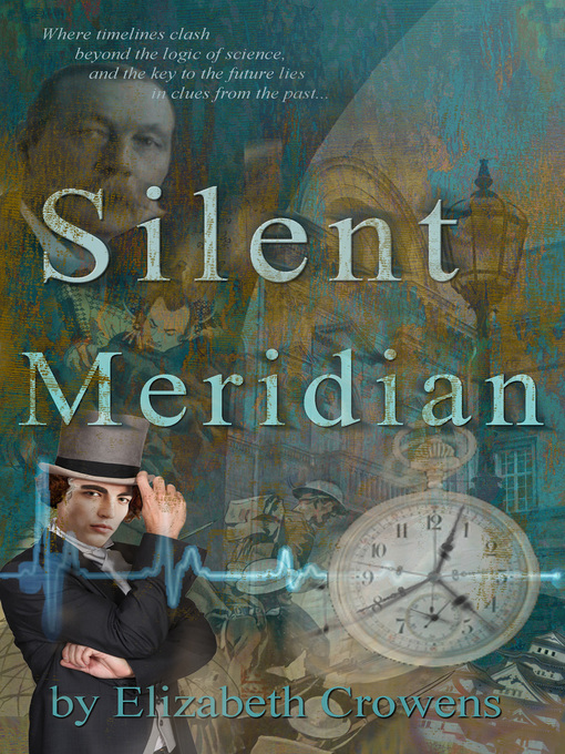 Title details for Silent Meridian by Elizabeth Crowens - Available